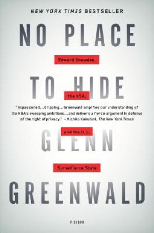 Книга NO PLACE TO HIDE Glenn Greenwald
