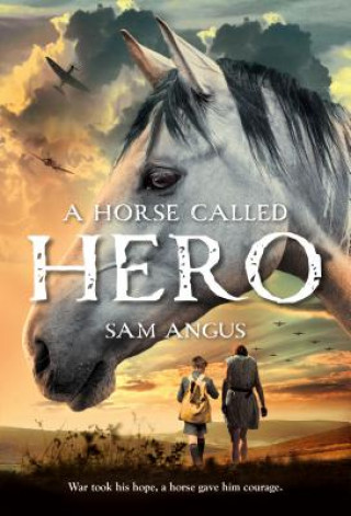 Książka A Horse Called Hero Sam Angus