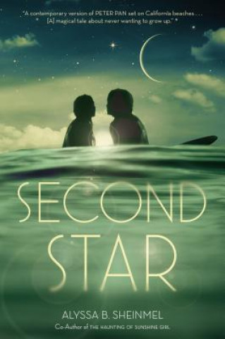 Carte Second Star Alyssa B. Sheinmel