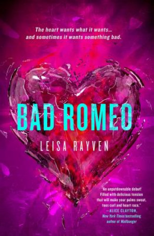 Książka BAD ROMEO Leisa Rayven