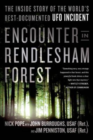 Kniha Encounter in Rendlesham Forest Nick Pope