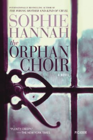 Könyv The Orphan Choir Sophie Hannah