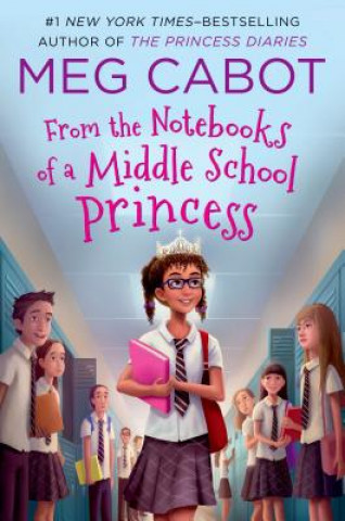 Könyv From the Notebooks of a Middle School Princess Meg Cabot