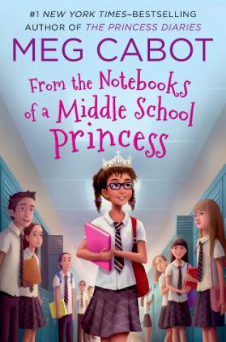 Buch From the Notebooks of a Middle School Princess Meg Cabot