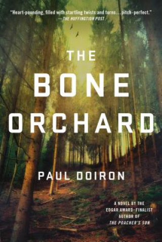 Kniha The Bone Orchard Paul Doiron