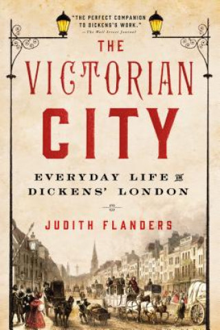 Könyv The Victorian City Judith Flanders