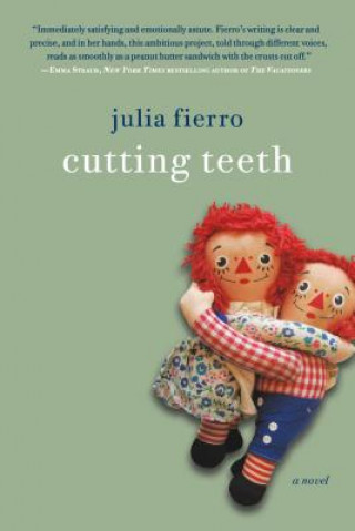 Kniha Cutting Teeth Julia Fierro