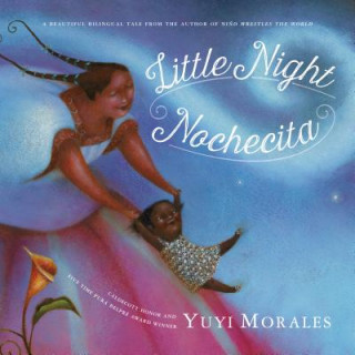 Kniha Little Night/Nochecita Yuyi Morales