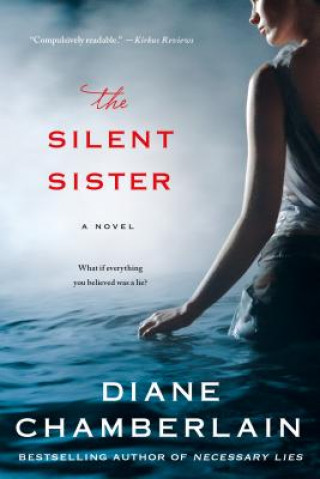 Knjiga The Silent Sister Diane Chamberlain