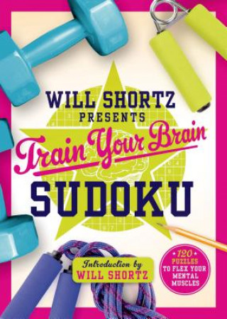 Książka Will Shortz Presents Train Your Brain Sudoku Will Shortz