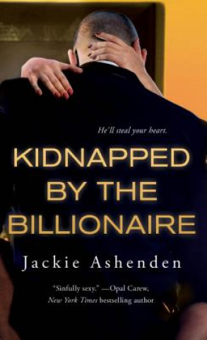 Kniha Kidnapped by the Billionaire Jackie Ashenden