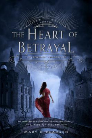 Knjiga Heart of Betrayal Mary E. Pearson