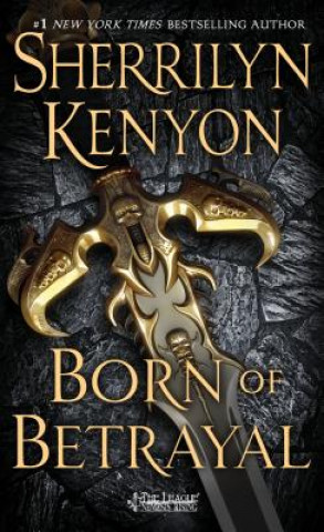 Kniha Born of Betrayal Sherrilyn Kenyon