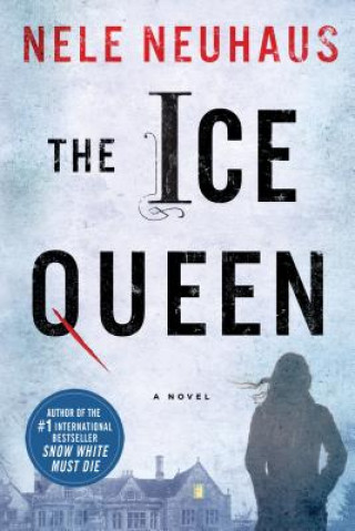 Könyv The Ice Queen Nele Neuhaus