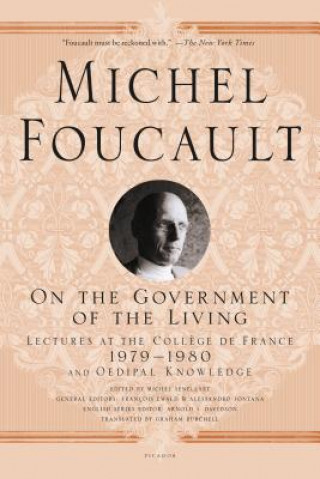 Carte On the Government of the Living Michel Foucault
