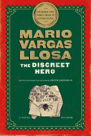 Carte The Discreet Hero Mario Vargas Llosa