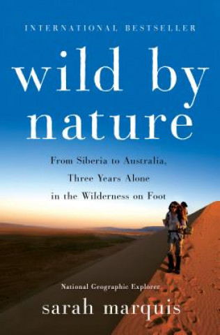Könyv Wild by Nature Sarah Marquis