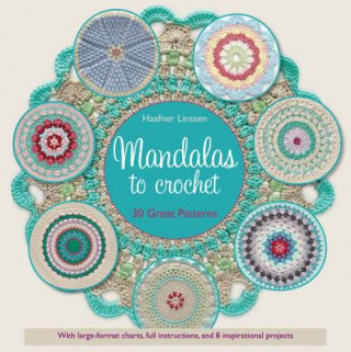 Knjiga MANDALAS TO CROCHET Haafner Linssen