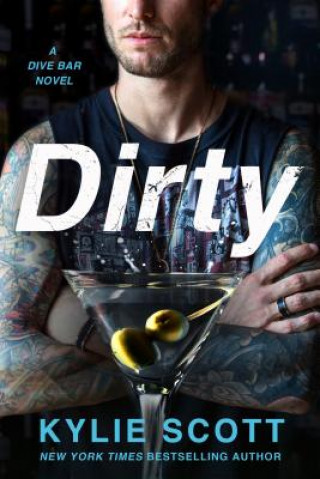 Knjiga Dirty Kylie Scott