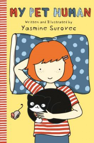 Kniha My Pet Human Yasmine Surovec