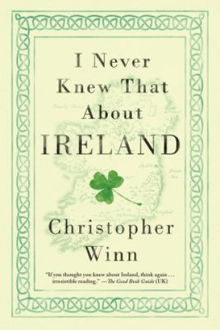 Könyv I Never Knew That About Ireland Christopher Winn