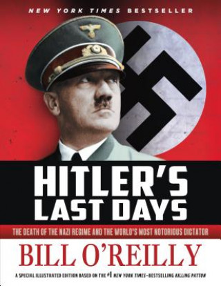 Könyv Hitler's Last Days Bill O'Reilly