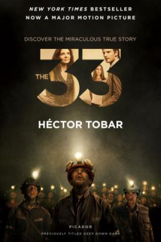 Knjiga The 33 Hector Tobar