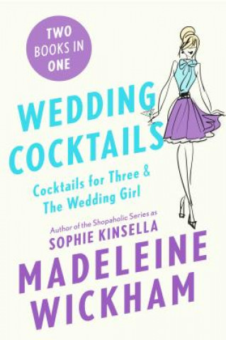 Kniha Wedding Cocktails Madeleine Wickham