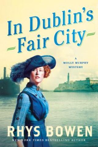 Könyv In Dublin's Fair City Rhys Bowen
