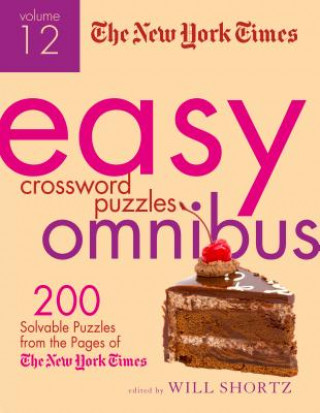 Knjiga The New York Times Easy Crossword Puzzle Omnibus New York Times Company