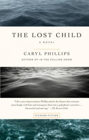 Kniha The Lost Child Caryl Phillips