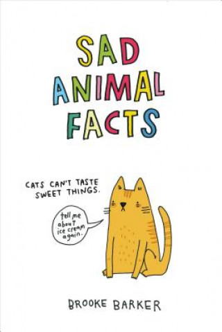 Книга Sad Animal Facts Brooke Barker