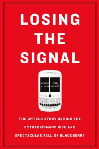 Книга Losing the Signal Jacquie McNish