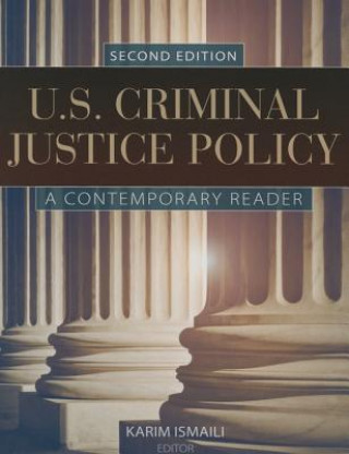 Book U.S. Criminal Justice Policy Karim Ismaili