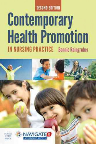 Carte Contemporary Health Promotion In Nursing Practice Bonnie Raingruber