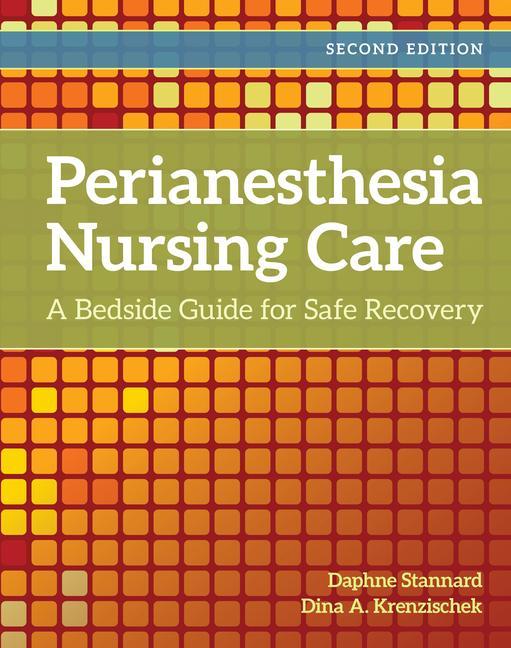 Książka Perianesthesia Nursing Care Daphne Stannard