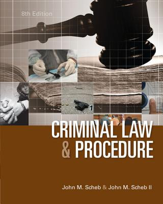 Książka Criminal Law and Procedure John M. Scheb