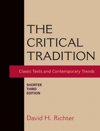 Kniha The Critical Tradition David H. Richter