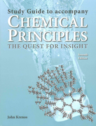 Kniha STUDY GUIDE FOR ATKINS CHEMICAL PRINCIPL John Krenos