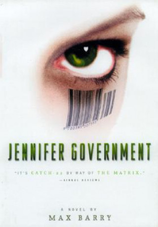 Kniha Jennifer Government Max Barry