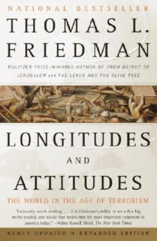 Kniha Longitudes and Attitudes Thomas L. Friedman
