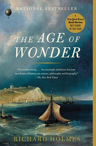 Carte The Age of Wonder Richard Holmes