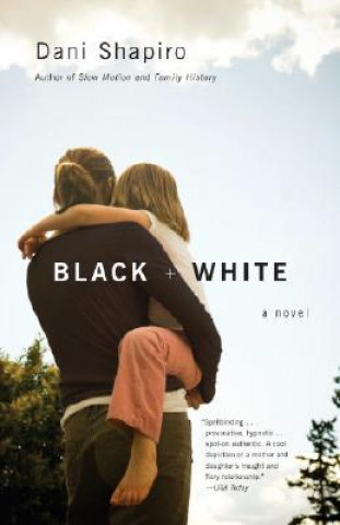 Carte Black & White Dani Shapiro