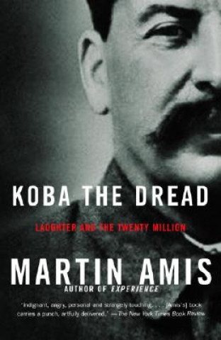 Kniha Koba the Dread Martin Amis