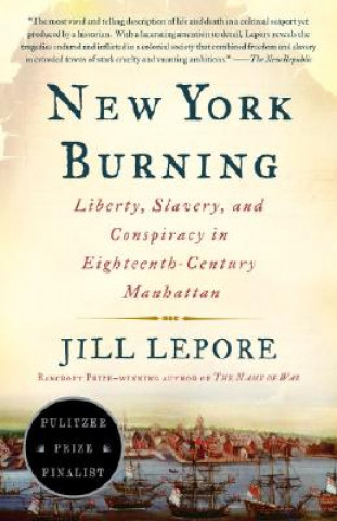 Kniha New York Burning Jill Lepore