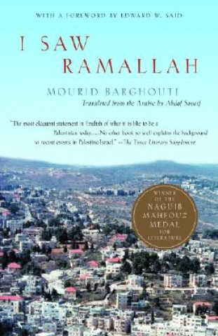 Kniha I Saw Ramallah Mourid Barghouti
