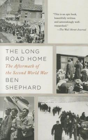 Carte The Long Road Home Ben Shephard