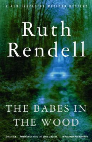 Книга The Babes in the Wood Ruth Rendell