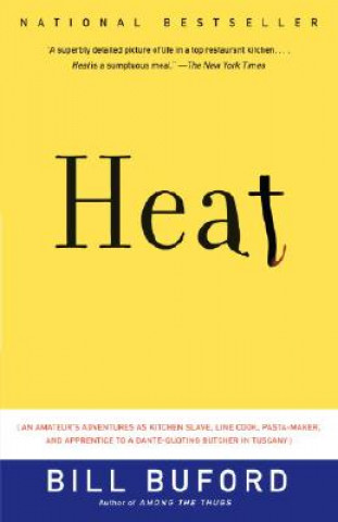 Kniha Heat Bill Buford