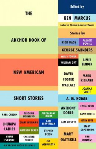 Book The Anchor Book of New American Short Stories Ben Marcus